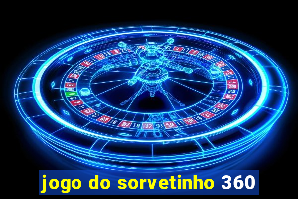 jogo do sorvetinho 360